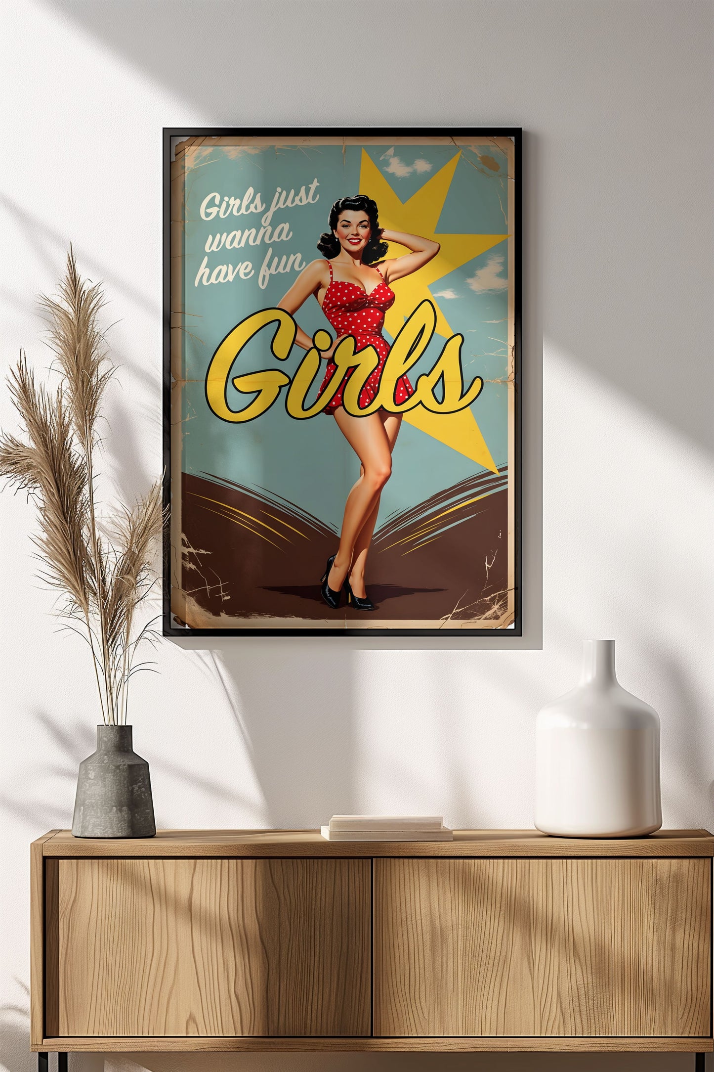 Girls Just Wanna Have Fun - Vintage Poster