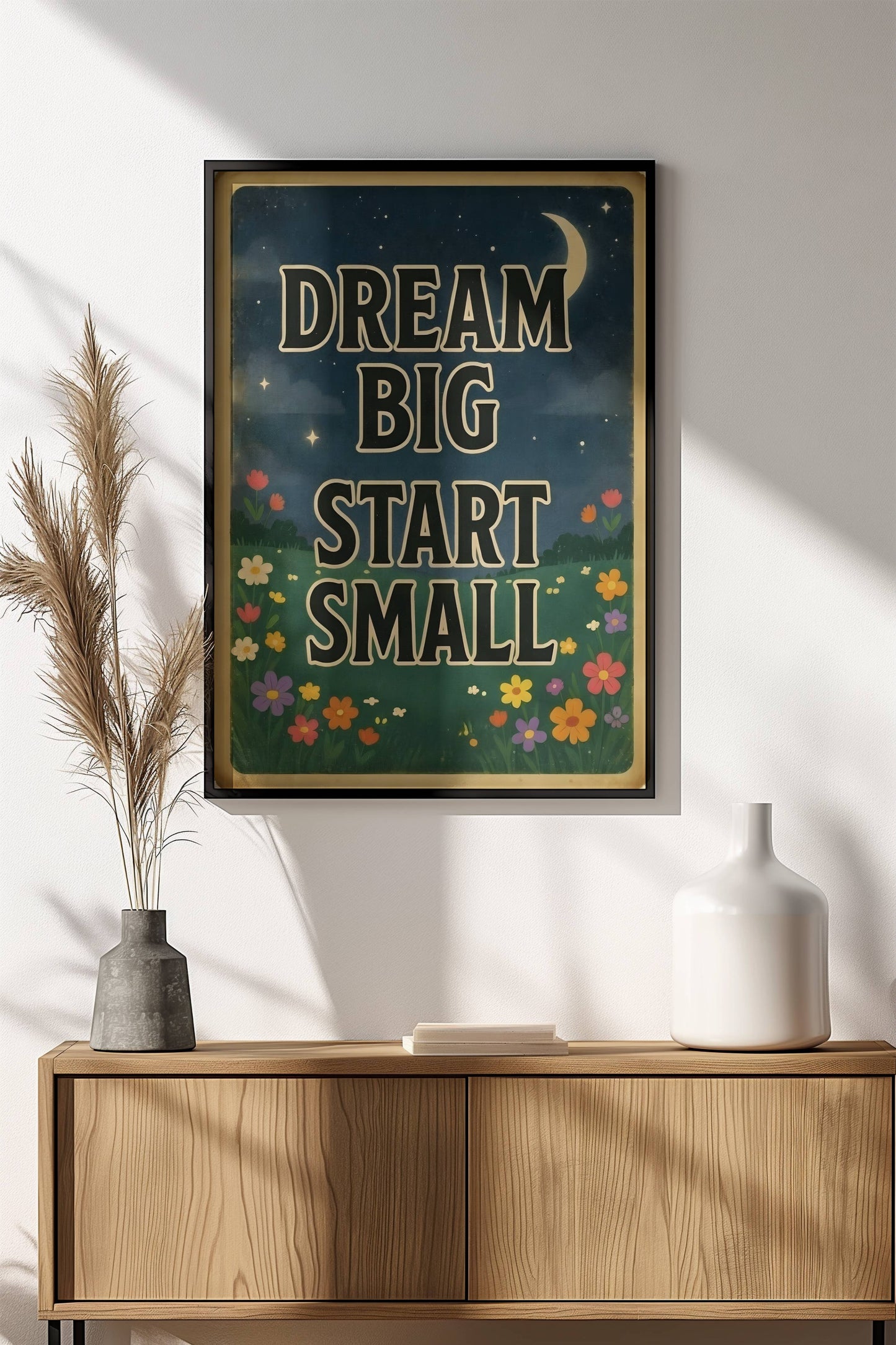 Dream Big Start Small Poster – Retro Motivational Night Art