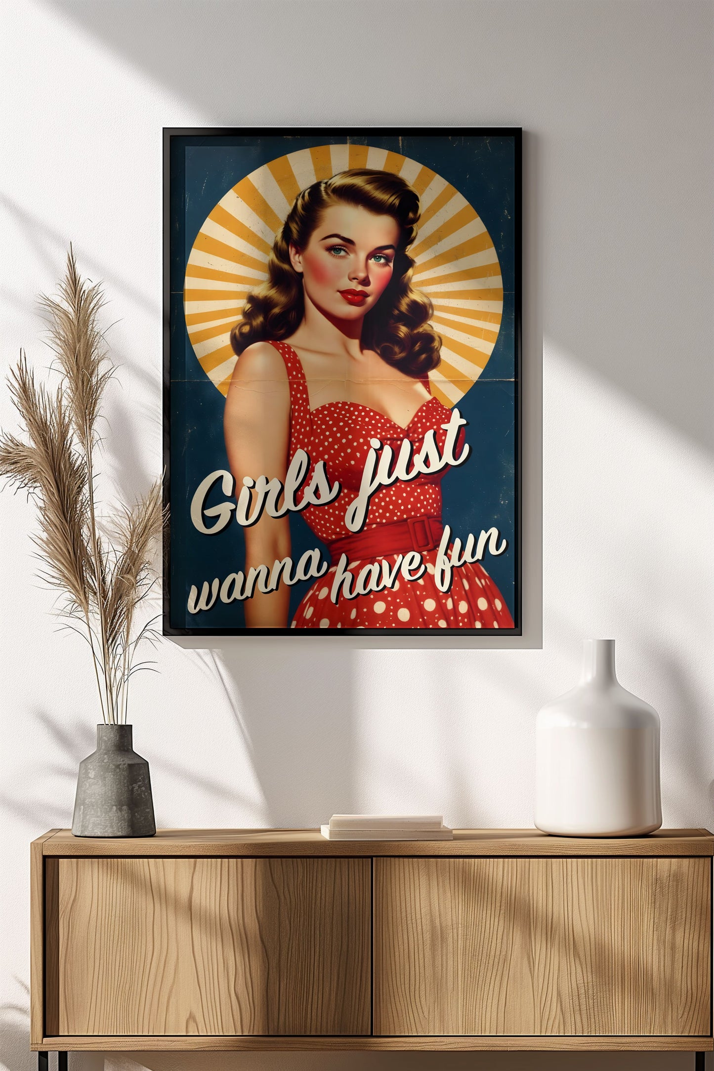 Girls Just Wanna Have Fun - Retro Vintage Poster