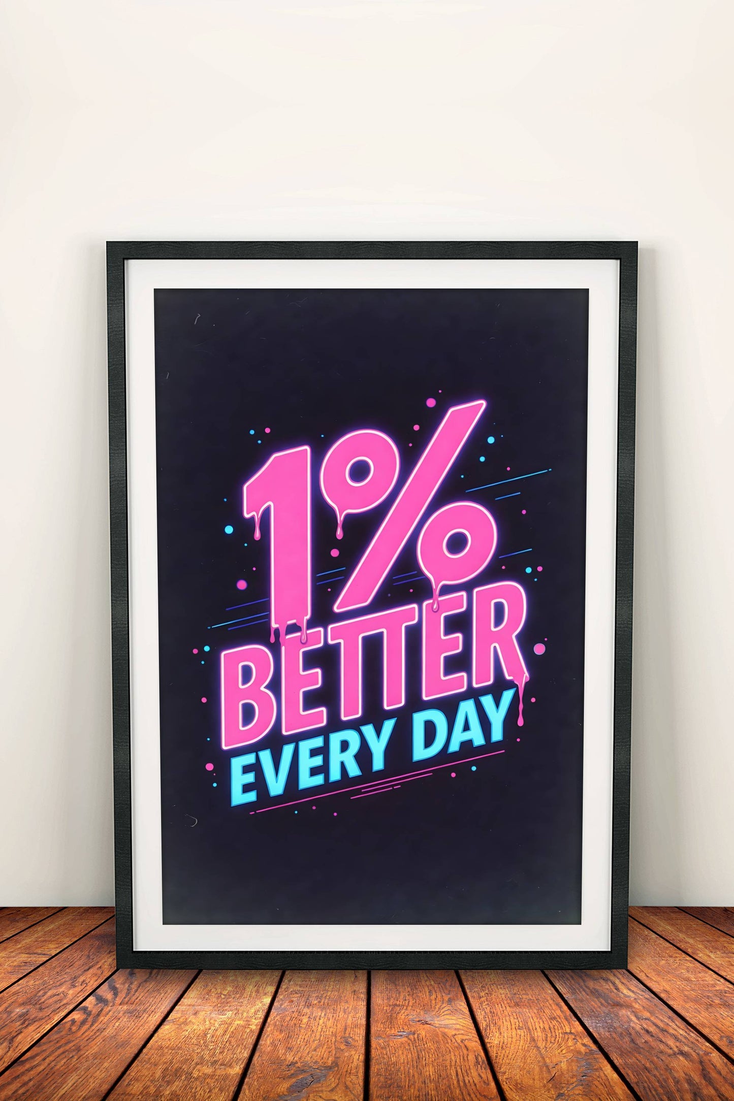 1% Better Every Day Poster – Retro Neon Motivation Art