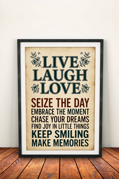 Live Laugh Love Seize the Day - Vintage Poster