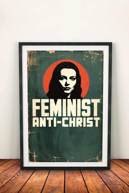 Feminist Anti-Christ - Retro Vintage Provocative Poster