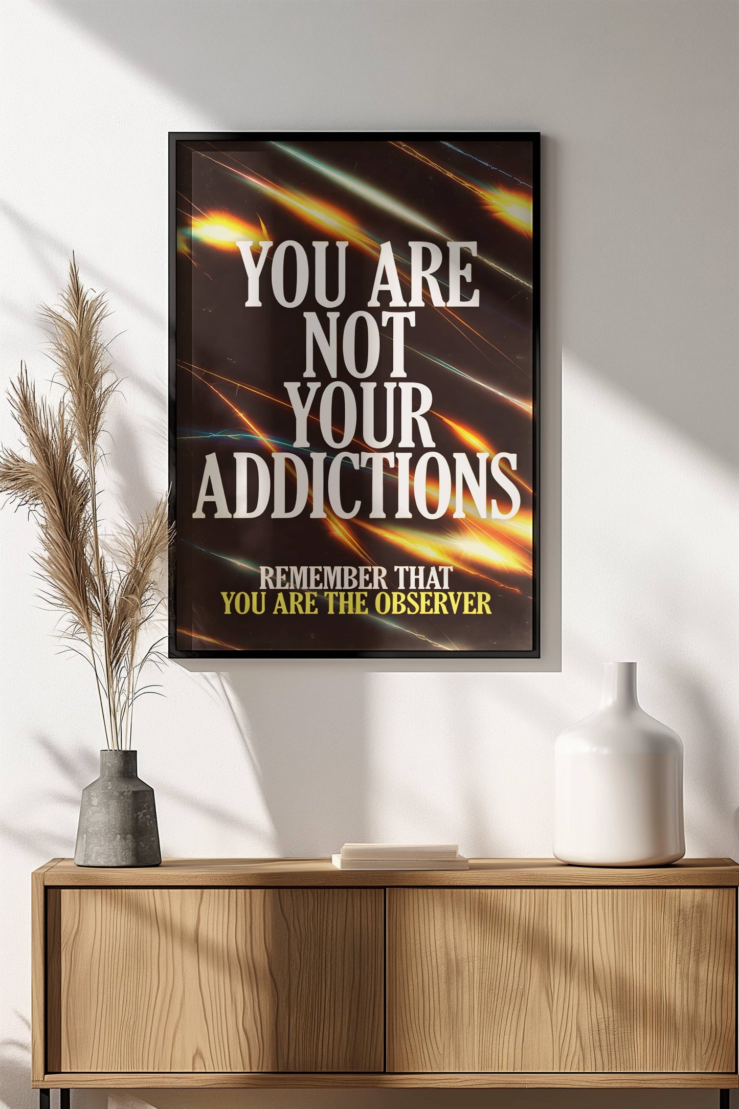You Are Not Your Addictions Poster – Retro Spiritual Recovery Art