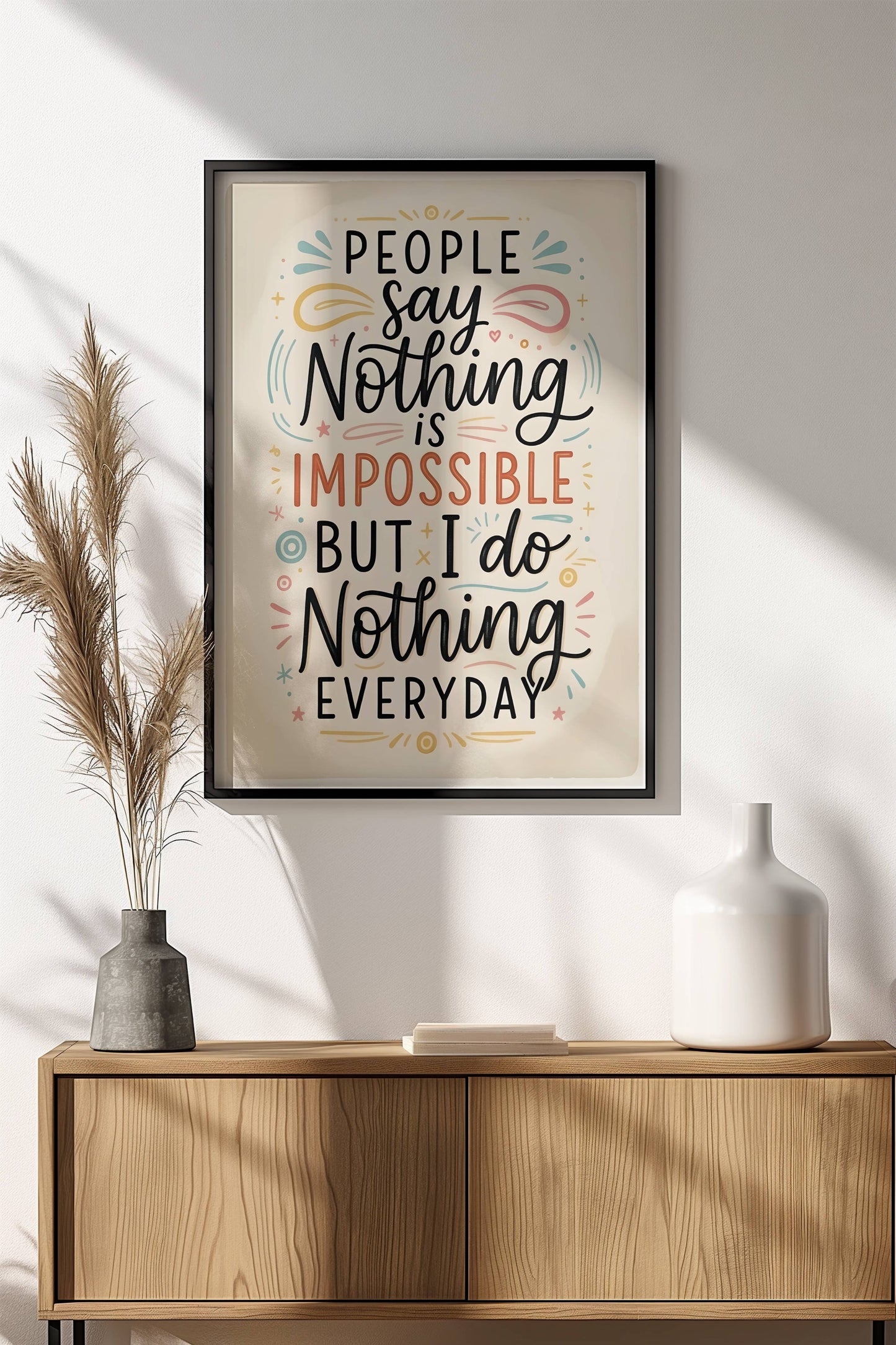 Nothing Is Impossible Poster – Retro Humorous Positive Art