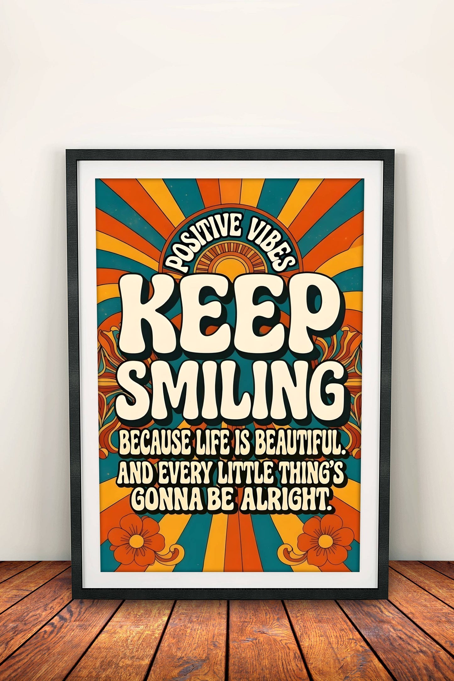 Keep Smiling Positive Vibes Poster – Retro Groovy Sunshine Art