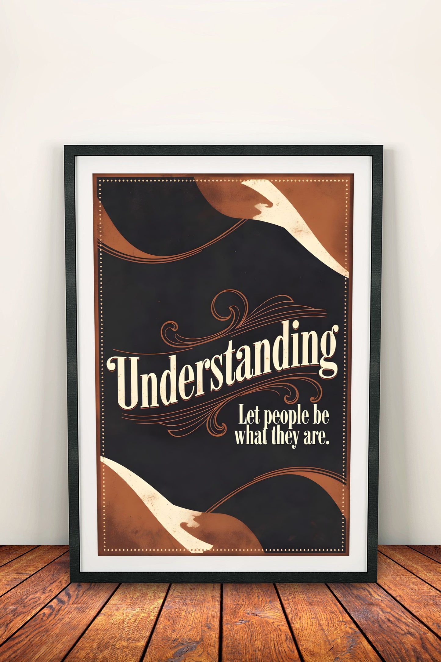 Understanding Let People Be What They Are - Retro Vintage Quote Poster