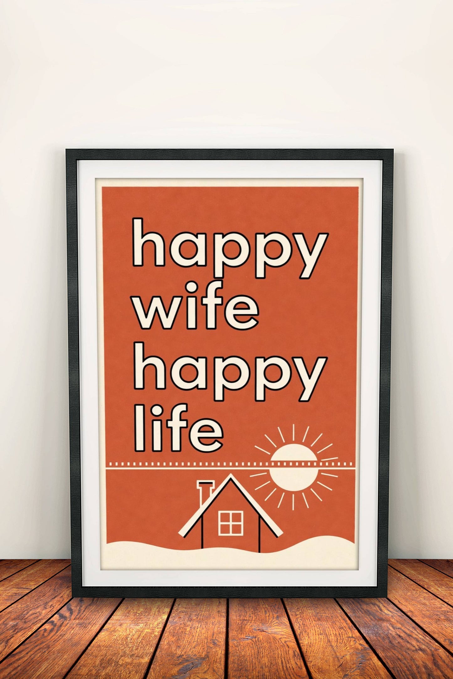 Happy Wife Happy Life Poster – Retro Sunshine Home Art