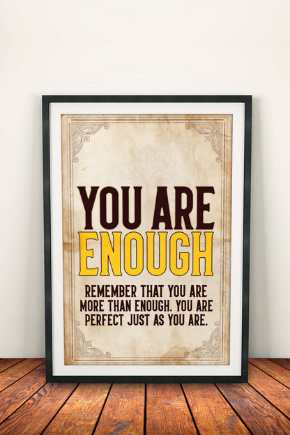 You Are Enough - Vintage Motivational Affirmation Poster