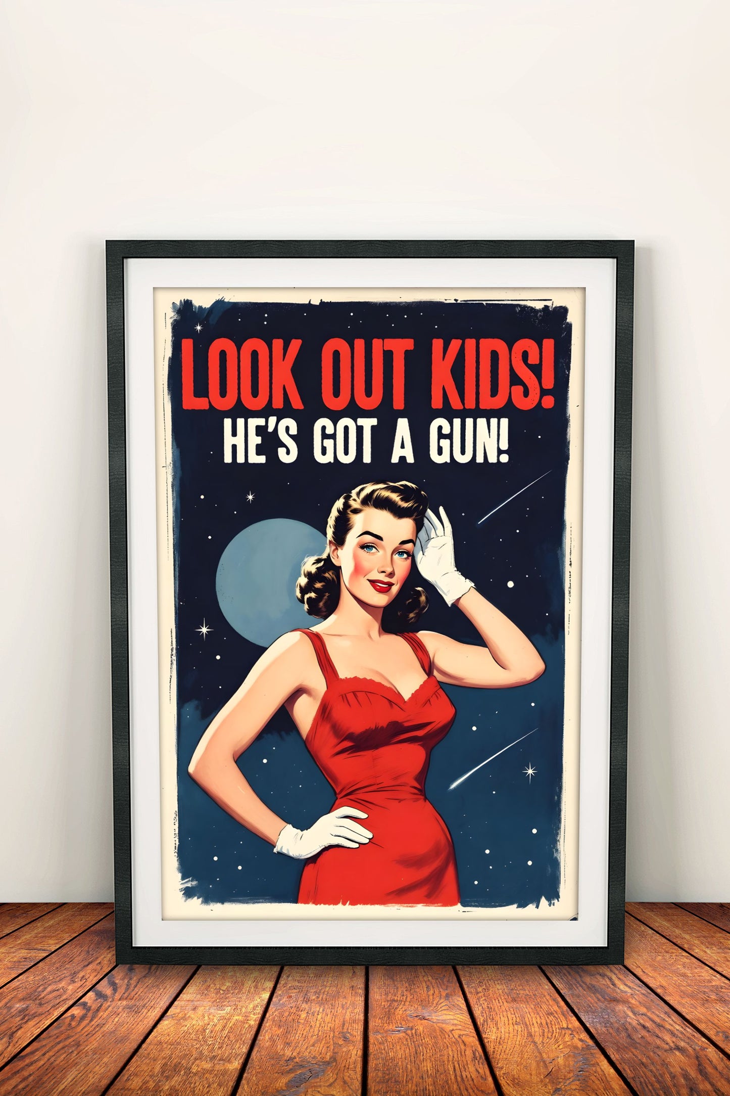 Look Out Kids He's Got a Gun - Retro Vintage Poster