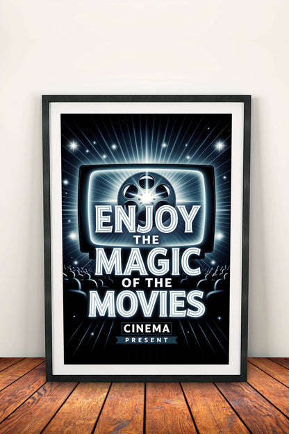 Enjoy The Magic Of The Movies Poster – Retro Cinema Glow Art