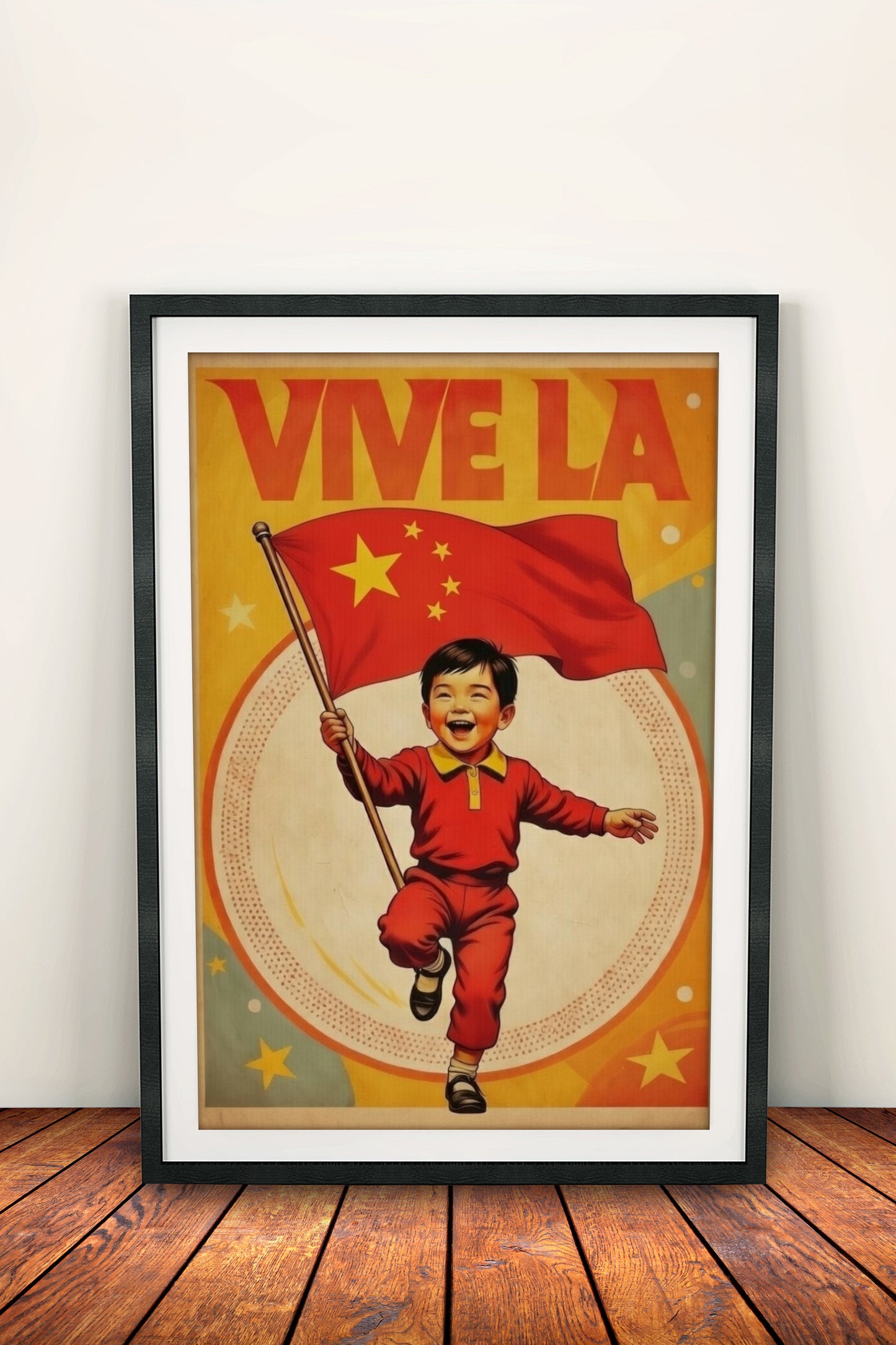 Vive La China Poster – Retro Propaganda Joy Art