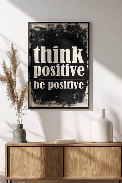 Think Positive Be Positive Poster – Retro Motivational Burst Art