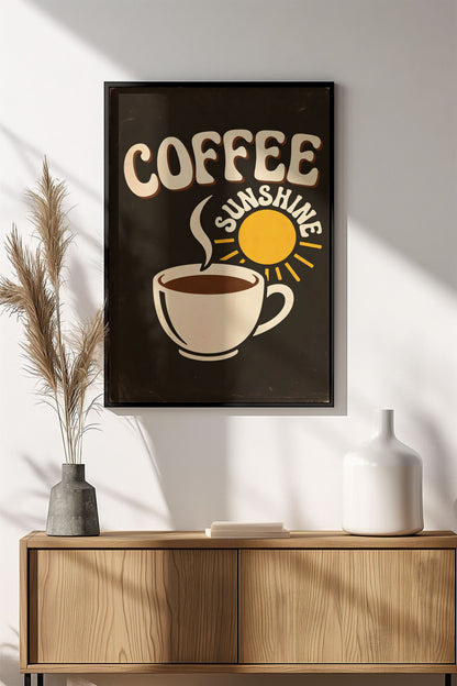 Coffee is Sunshine Poster – Retro Morning Brew Sign